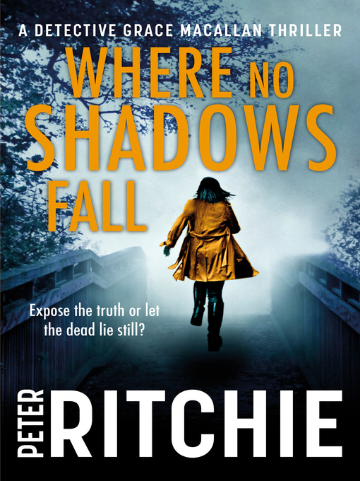 Title details for Where No Shadows Fall by Peter Ritchie - Available